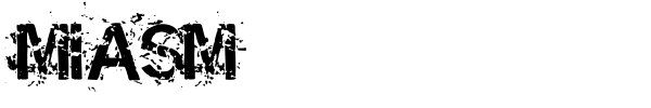 Miasm font