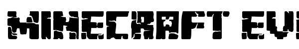 Minecraft Evenings font