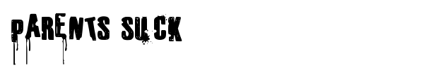 Parents Suck font