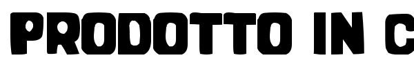 Prodotto In Cina font