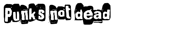 Punk's not dead font