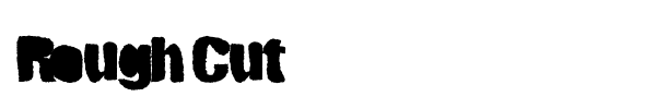Rough Cut font