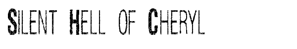 Silent Hell of Cheryl font preview