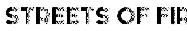 Streets of Fire font
