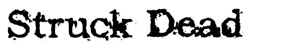 Struck Dead font