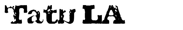 Tatu LA font preview