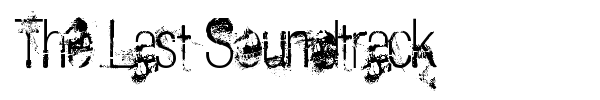 The Last Soundtrack font