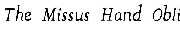 The Missus Hand Oblique font