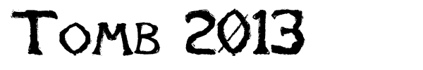 Tomb 2013 font