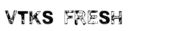 Vtks Fresh font
