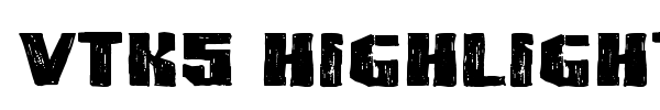 VTKS Highlight font