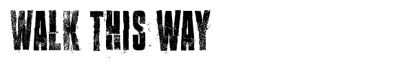 Walk this way font