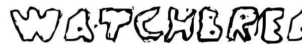 WatchBreaker font