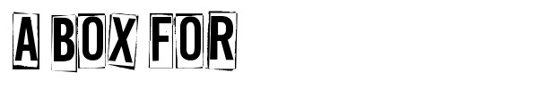 A Box For font