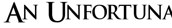 An Unfortunate Event font preview