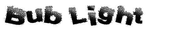 Bub Light font