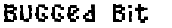 Bugged Bit font