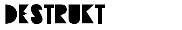 Destrukt font