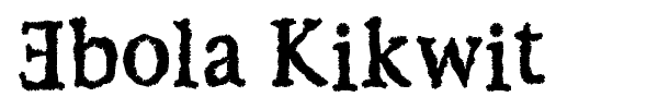 Ebola Kikwit font