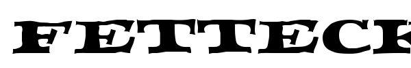 Fettecke font