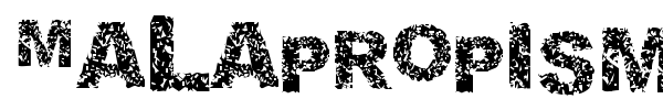 Malapropism font