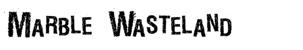 Marble Wasteland font