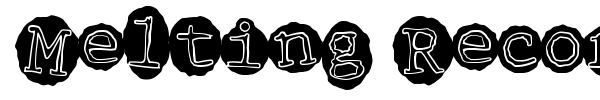 Melting Records font