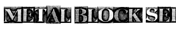 Metal Block Serif font