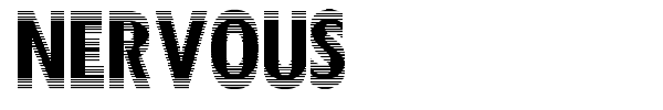 Nervous font