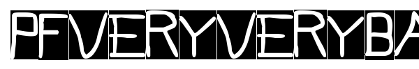 PFveryverybadfont font preview