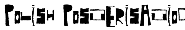 Polish Posterisation font