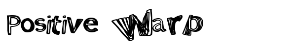Positive Warp font