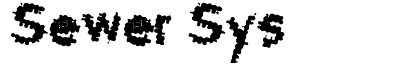 Sewer Sys font