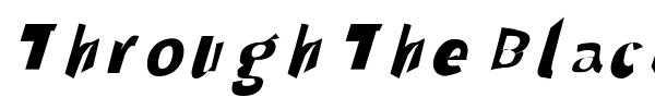 Through The Black font preview