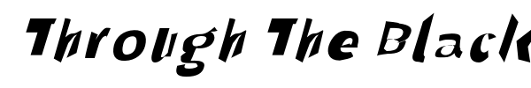 Through The Black font preview