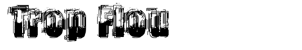 Trop Flou font preview