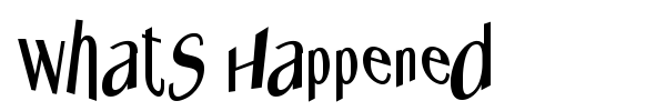 Whats Happened font