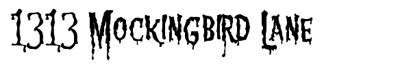 1313 Mockingbird Lane font