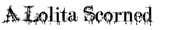 A Lolita Scorned font