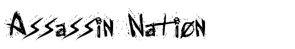 Assassin Nation font preview