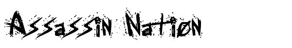 Assassin Nation font preview