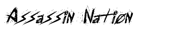 Assassin Nation font preview