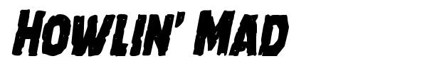 Howlin' Mad font preview