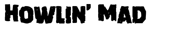 Howlin' Mad font preview