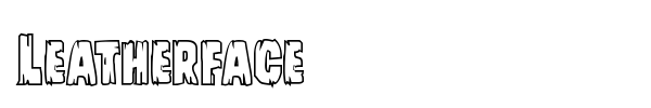 Leatherface font preview