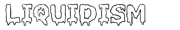 Liquidism font preview