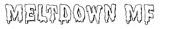 Meltdown MF font