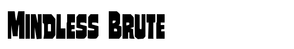 Mindless Brute font preview