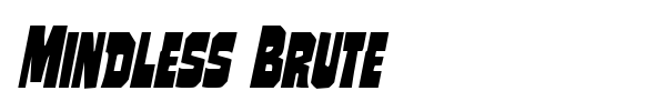 Mindless Brute font preview