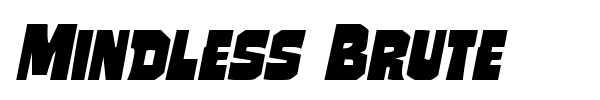 Mindless Brute font preview